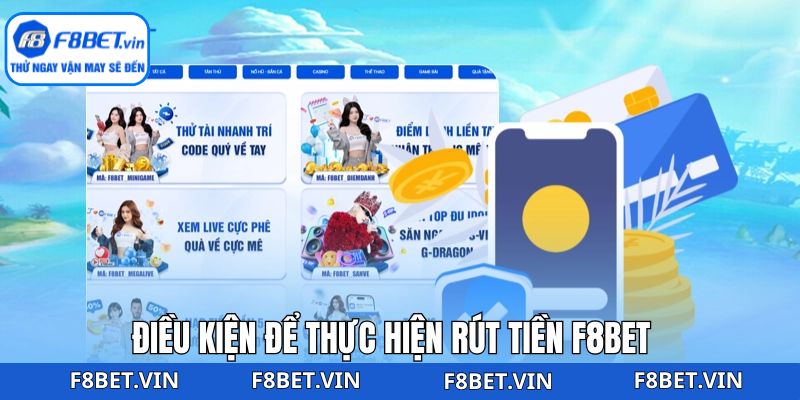 Rút Tiền F8bet - Cách Giao Dịch Nhanh Chóng, An Toàn 4 Lưu ý để rút tiền F8be thành công
