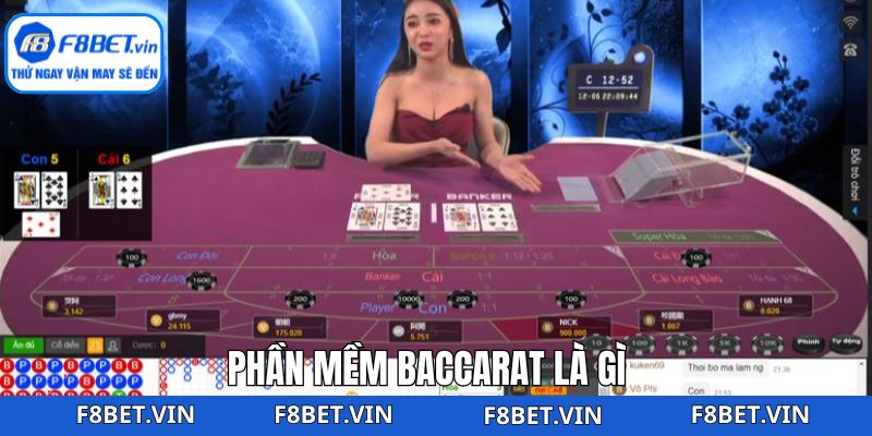 Phần Mềm Baccarat F8bet – Giải Trí Trực Tuyến Mọi Lúc Mọi Nơi 2 Thông tin sơ lược về phần mềm Baccarat