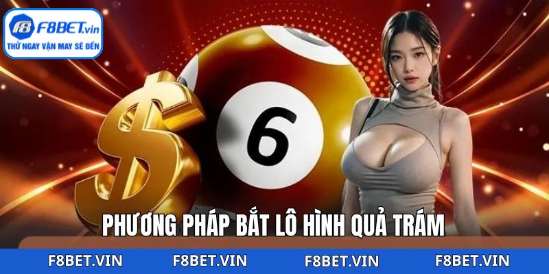 Bắt Lô Hình Quả Trám - Chiến Lược Tăng Tỷ Lệ Thắng Tại F8bet 4 Chiến thuật soi cầu theo hình quả trám cực kỳ đỉnh cao