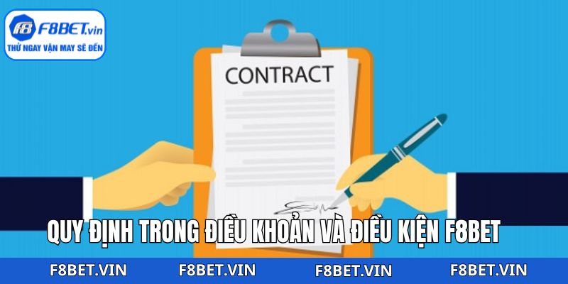 Điều Khoản Và Điều Kiện F8bet - Quy Tắc Vàng Cho Hội Viên 2 Điều khoản và điều kiện F8bet về việc tạo account