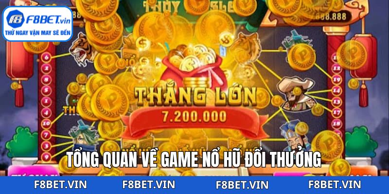 Game Nổ Hũ Đổi Thưởng F8bet - Cơ Hội Nhận Thưởng Khủng 2 Thông tin về nổ hũ đổi thưởng F8bet