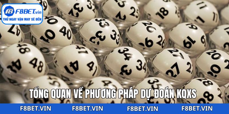 Phương Pháp Dự Đoán KQXS F8bet– Cơ Hội Làm Giàu Nhanh Chóng 2 Giới thiệu đôi chút về phương pháp dự đoán KQXS