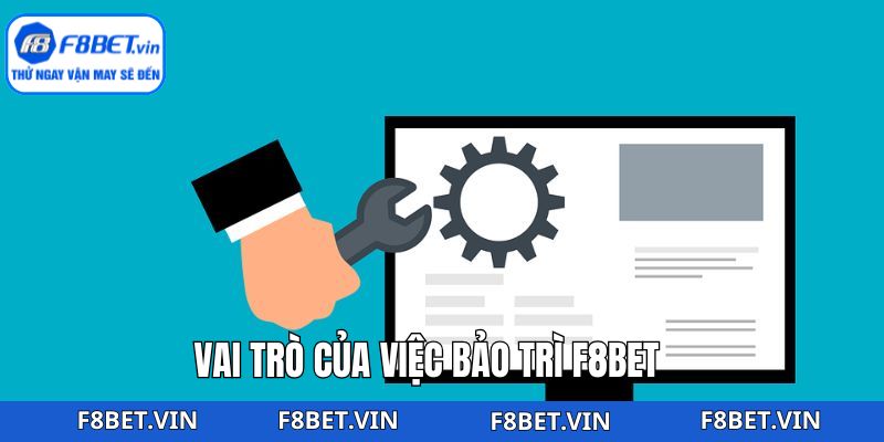 Bảo Trì F8bet - Nâng Cao Chất Lượng Trang Chủ Nhà Cái 1 Định nghĩa bảo trì F8bet nâng cấp hệ thống